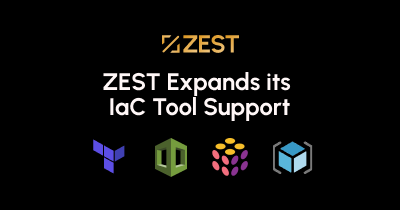 ZEST IaC tool support